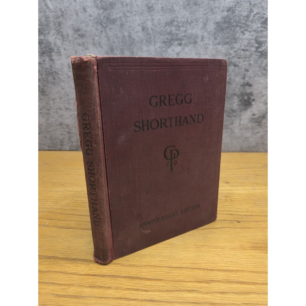 Vintage Gregg Shorthand ,โ Anniversary Edition, Gregg Publishing Co. HC